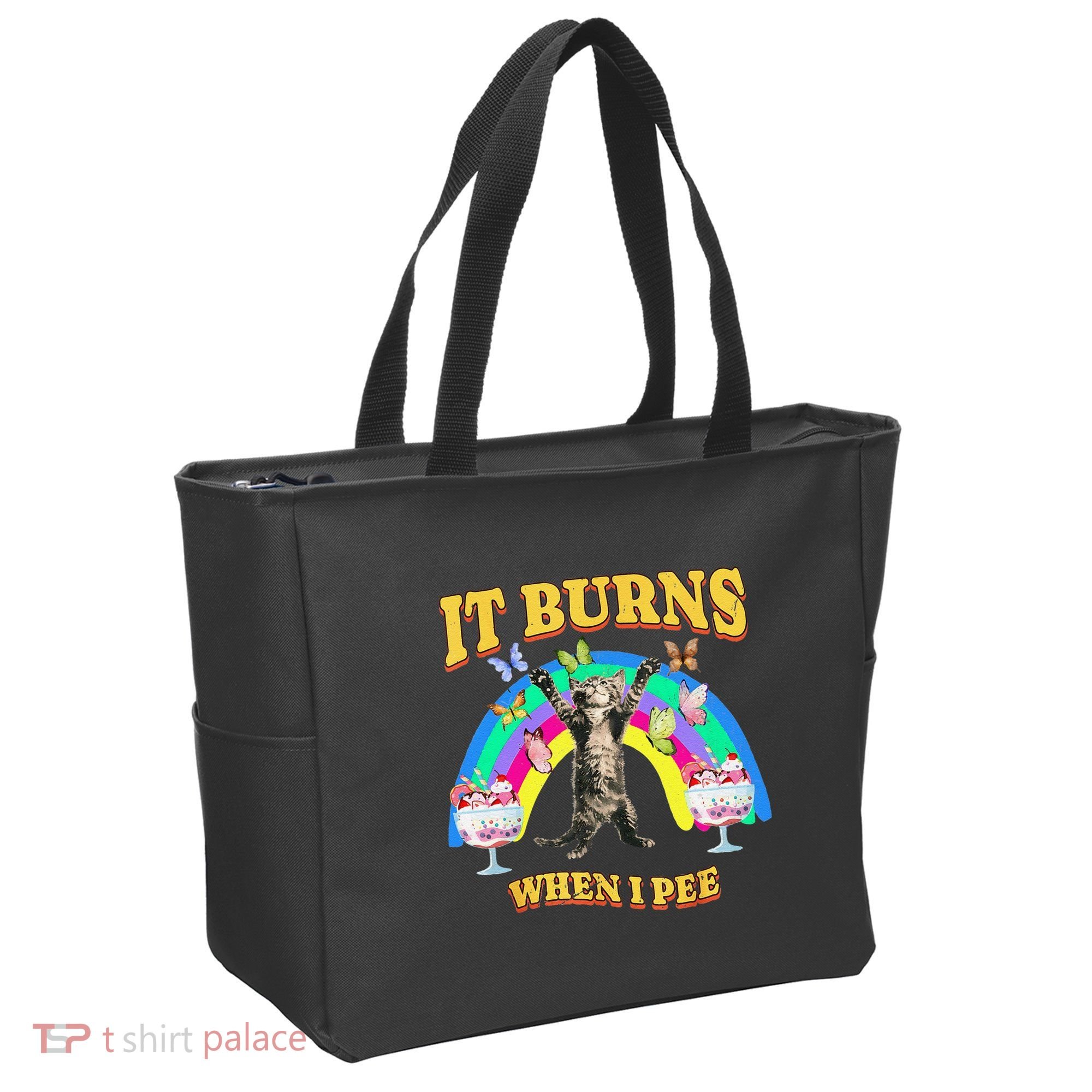 It Burns When I Pee Funny Cat Meme Rainbow Saying Sarcastic Tote Bag