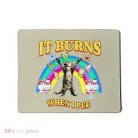 It Burns When I Pee Funny Cat Meme Rainbow Saying Sarcastic Mousepad thumb 0