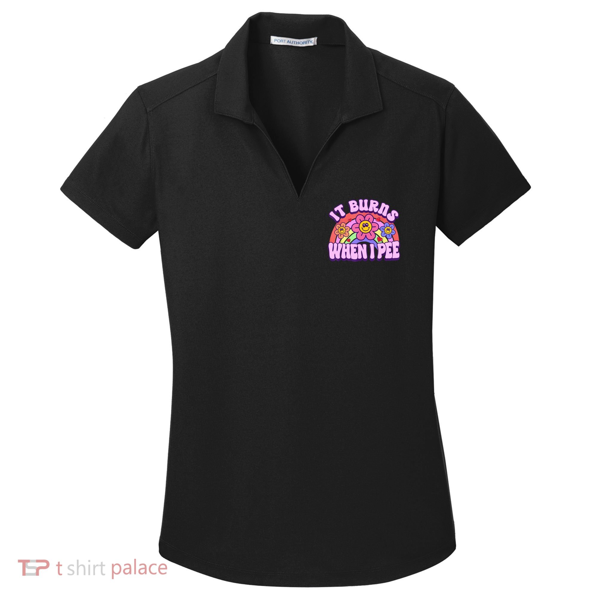 It Burns When I Pee Funny Sarcastic Ironic Inappropriate Women's Dry Zone Grid Polo
