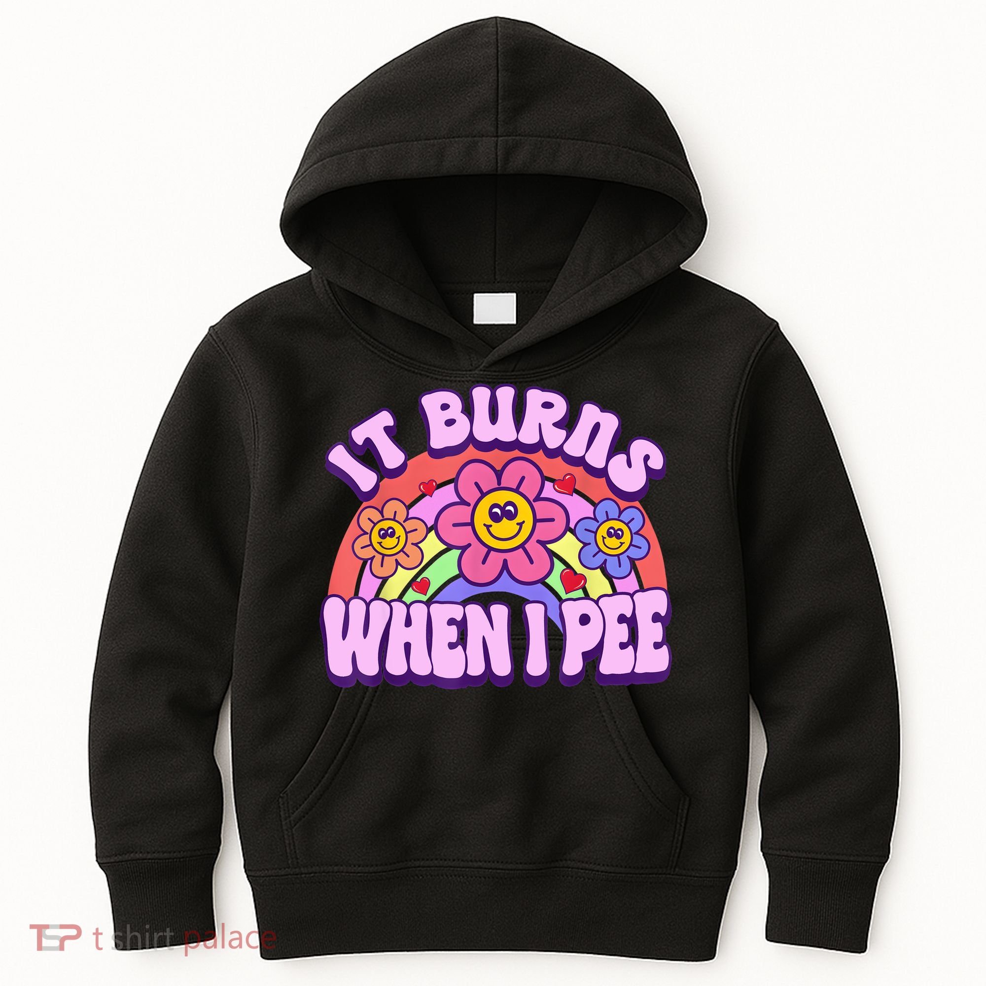 It Burns When I Pee Funny Sarcastic Ironic Inappropriate Kids Hoodie