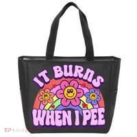 It Burns When I Pee Funny Sarcastic Ironic Inappropriate Tote Bag thumb 0