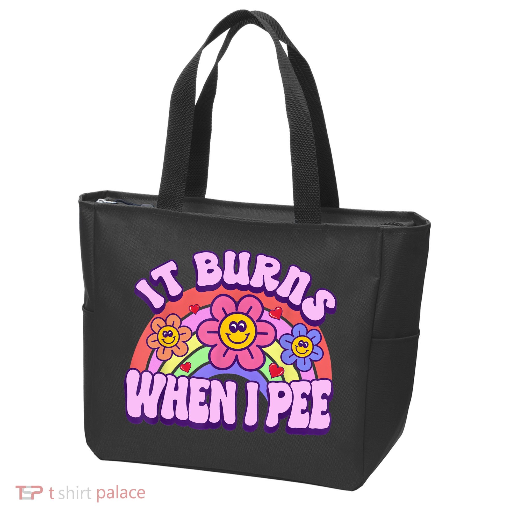 It Burns When I Pee Funny Sarcastic Ironic Inappropriate Tote Bag