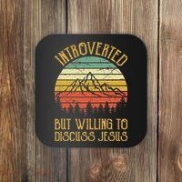 Introverted But Willing To Discuss Jesus Christian Coaster thumb 0