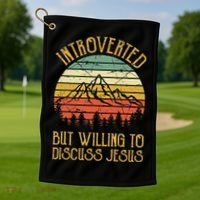 Introverted But Willing To Discuss Jesus Christian Golf Towel thumb 1