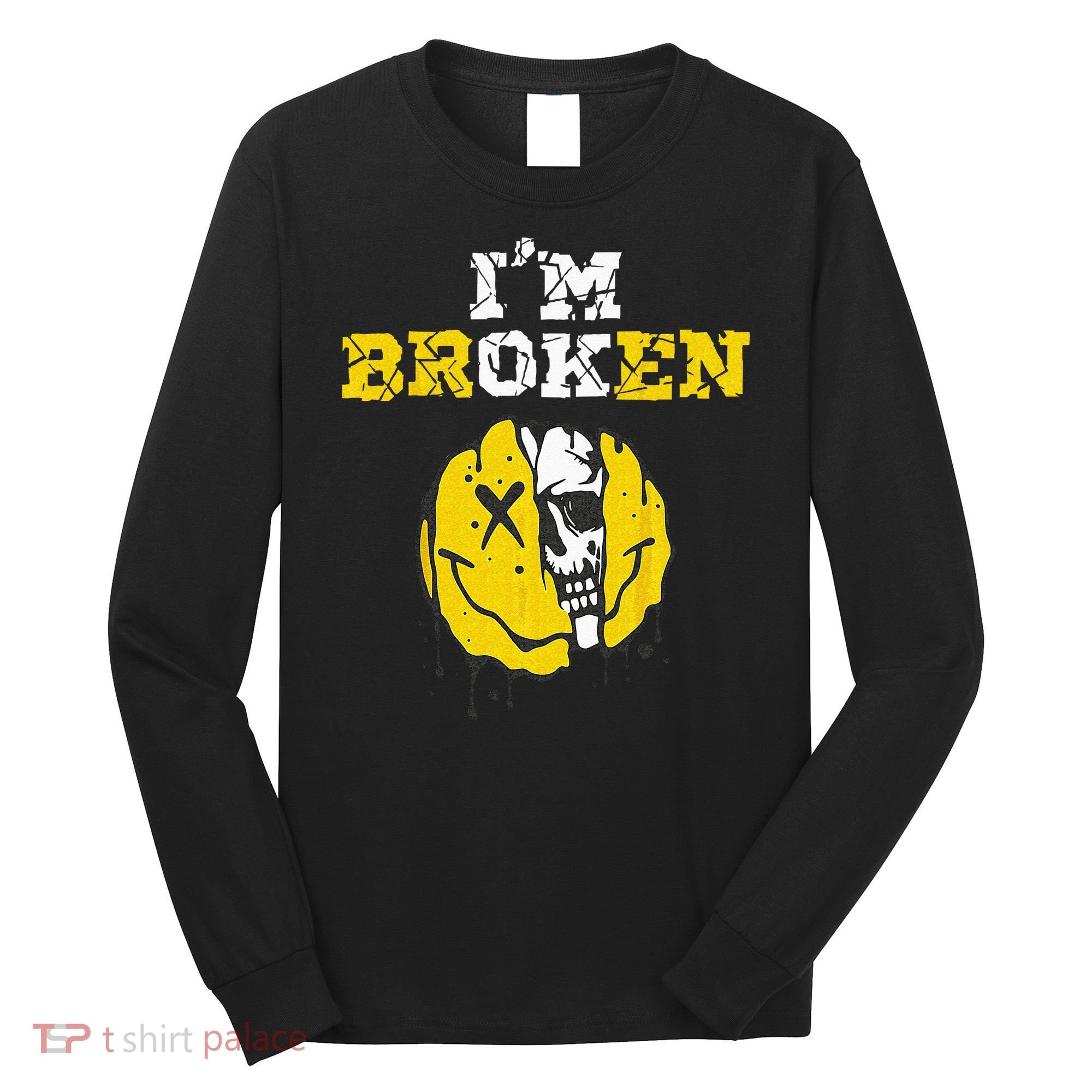 IM Broken Workout Running Invisible Illness Im OK Broken Long Sleeve Shirt