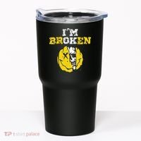 IM Broken Workout Running Invisible Illness Im OK Broken Tumbler thumb 0