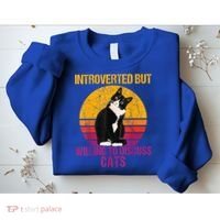 Introverted But Willing To Discuss Cats Sweatshirt thumb 2