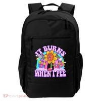 It Burns When I Pee Funny Sarcastic Ironic Inappropriate Backpack thumb 0