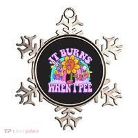 It Burns When I Pee Funny Sarcastic Ironic Inappropriate Ornament thumb 0
