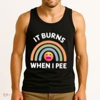 It Burns When I Pee Funny Sarcastic Tank Top thumb 3