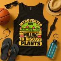 Introverted But Willing To Discuss Plants Love Plant Garden Tank Top thumb 4