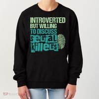 Introverted But Willing To Discuss Serial Killers True Crime Women's Sweatshirt thumb 0