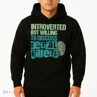 Introverted But Willing To Discuss Serial Killers True Crime Hoodie thumb 2