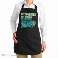 Introverted But Willing To Discuss Serial Killers True Crime Apron thumb 2