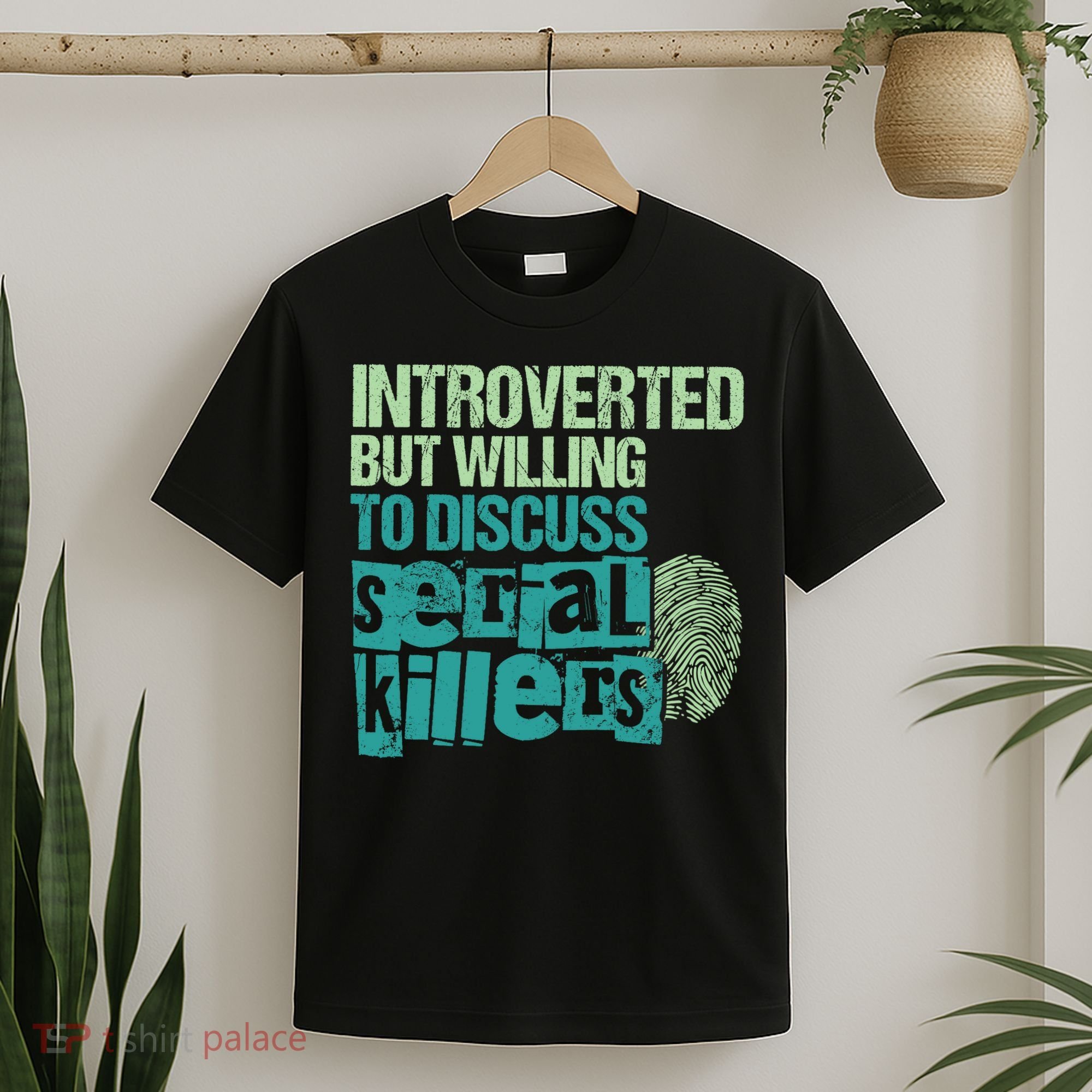 Introverted But Willing To Discuss Serial Killers True Crime T-Shirt