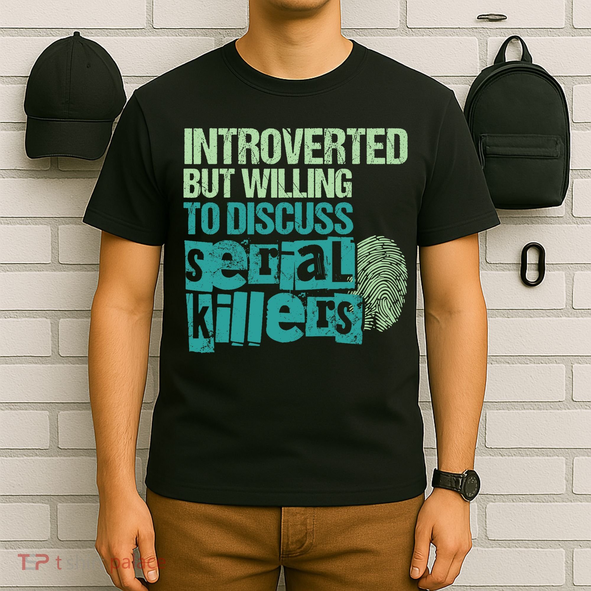 Introverted But Willing To Discuss Serial Killers True Crime T-Shirt