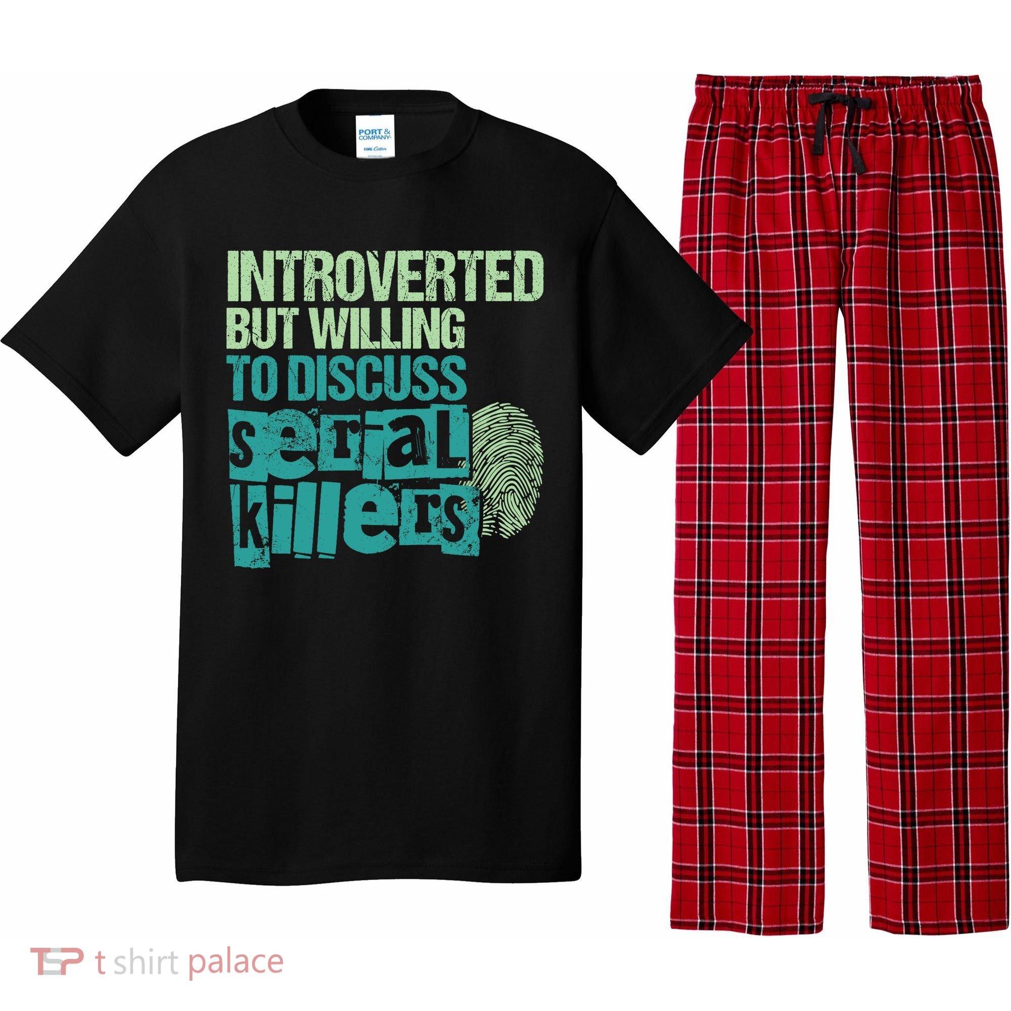 Introverted But Willing To Discuss Serial Killers True Crime Pajama Set