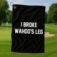 I Broke WahooS Leg Funny Golf Towel thumb 1