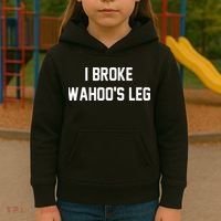 I Broke WahooS Leg Funny Kids Hoodie thumb 3