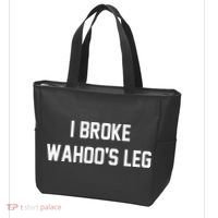 I Broke WahooS Leg Funny Tote Bag thumb 3