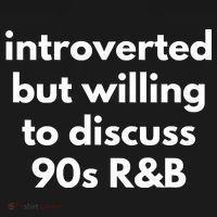 Introverted But Willing To Discuss 90s R&B Funny Music Fan Doggie Tank thumb 4