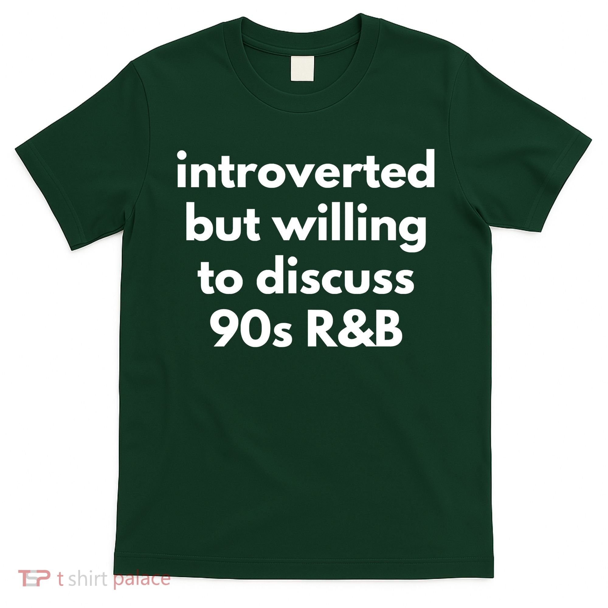 Introverted But Willing To Discuss 90s R&B Funny Music Fan T-Shirt