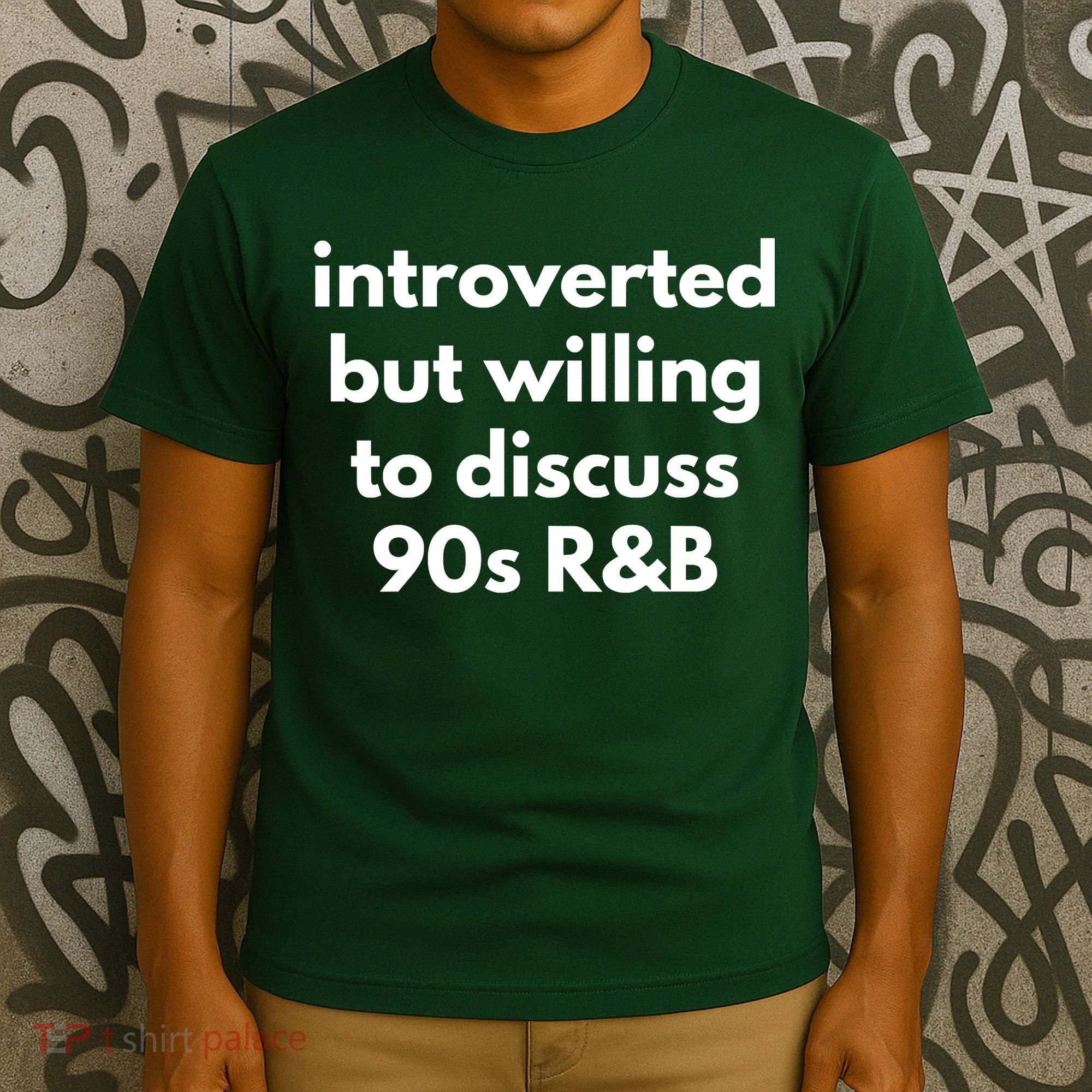 Introverted But Willing To Discuss 90s R&B Funny Music Fan T-Shirt
