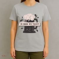In Beer We Trust T-Shirt thumb 4