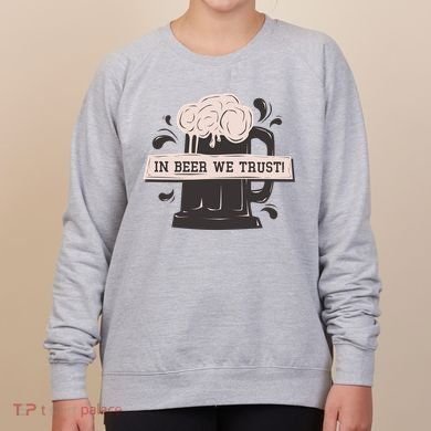 In Beer We Trust Women's Sweatshirt
