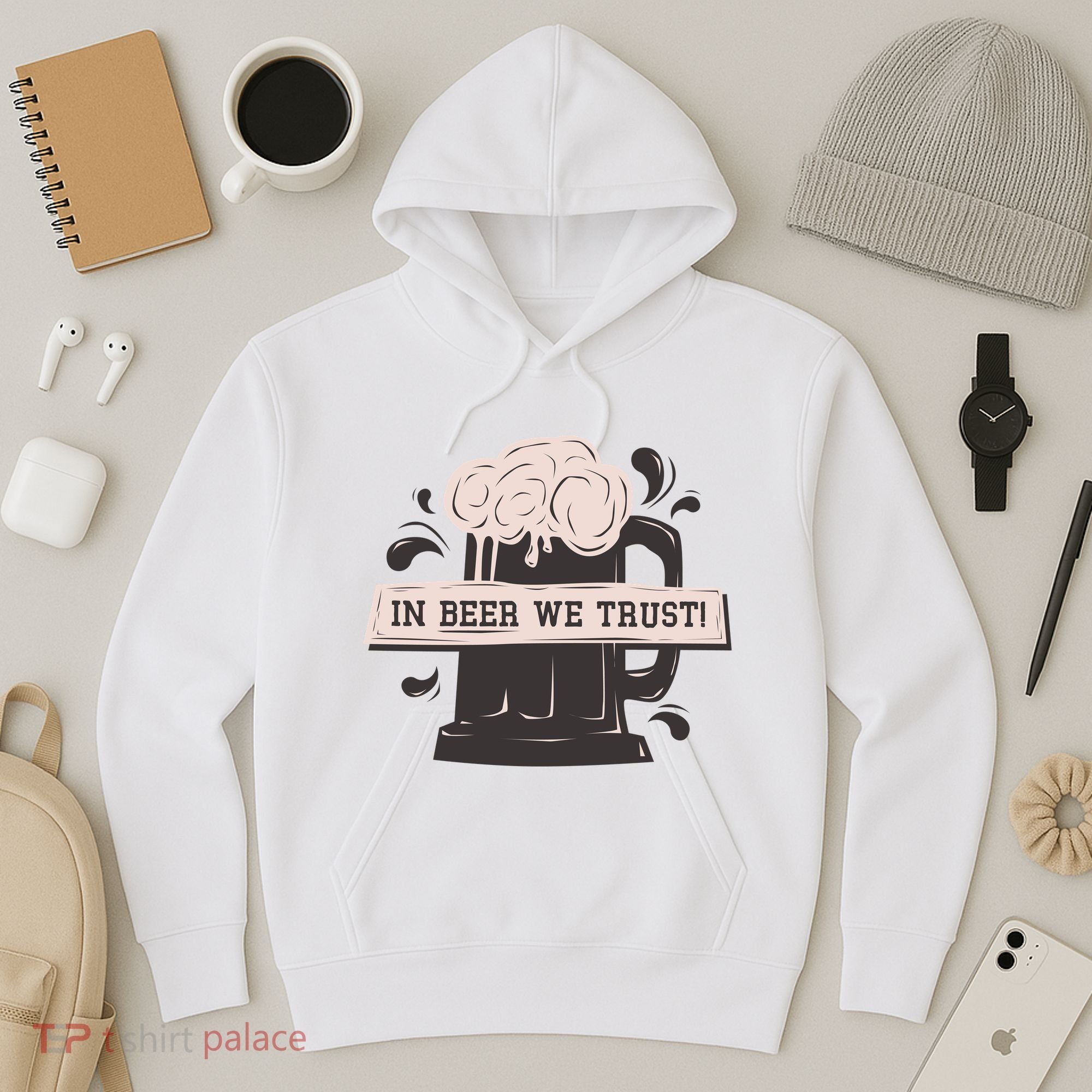 In Beer We Trust Hoodie