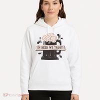 In Beer We Trust Hoodie thumb 5