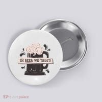 In Beer We Trust Button thumb 0
