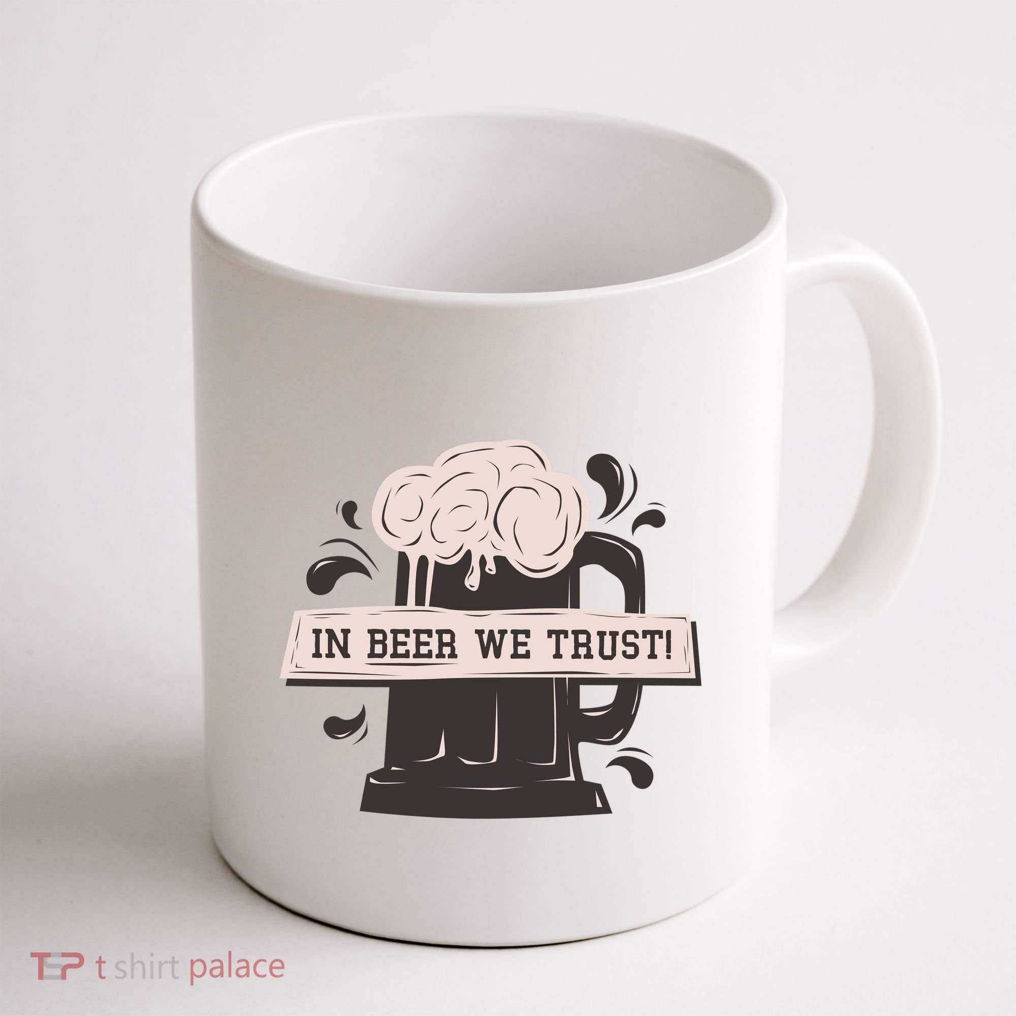 In Beer We Trust Coffee Mug