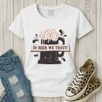 In Beer We Trust Women's T-Shirt thumb 3