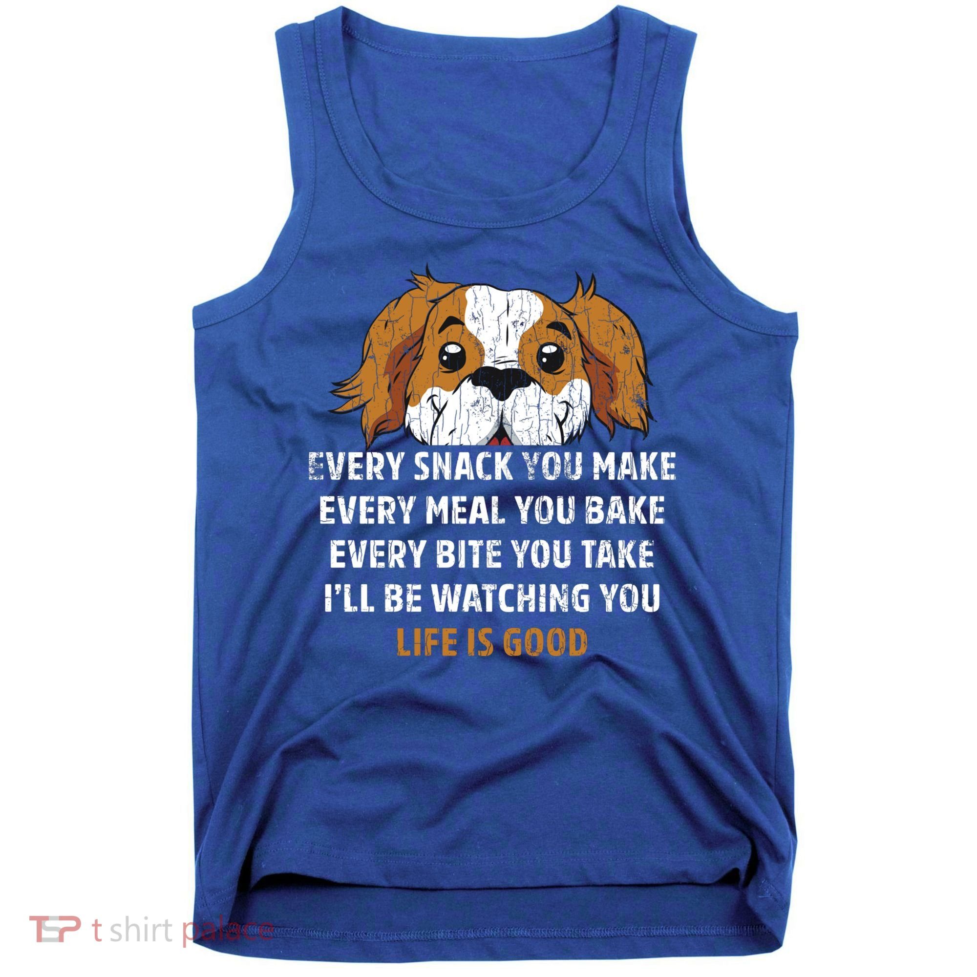 I’ll Be Watching You Funny Dog Lover Owner Dad Graphic Cute Gift Tank Top
