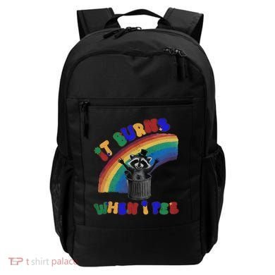 It Burns When I Pee Funny Racoon Meme Rainbow Saying Humor Backpack