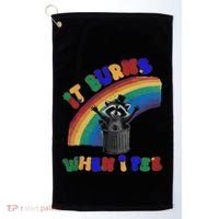 It Burns When I Pee Funny Racoon Meme Rainbow Saying Humor Golf Towel thumb 0