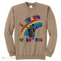 It Burns When I Pee Funny Racoon Meme Rainbow Saying Humor Sweatshirt thumb 0