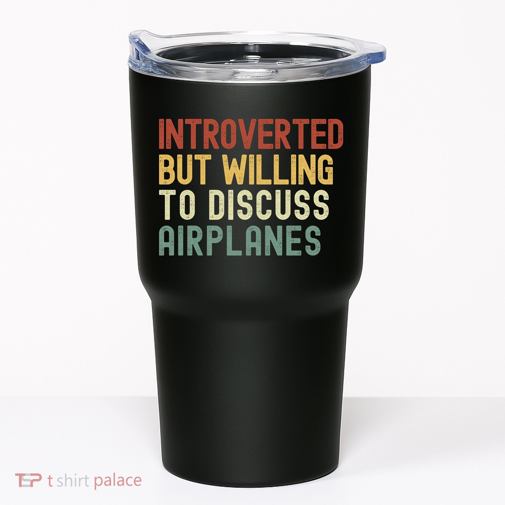 Introverted But Willing To Discuss Airplanes Funny Aviation Airplane Lover Tumbler