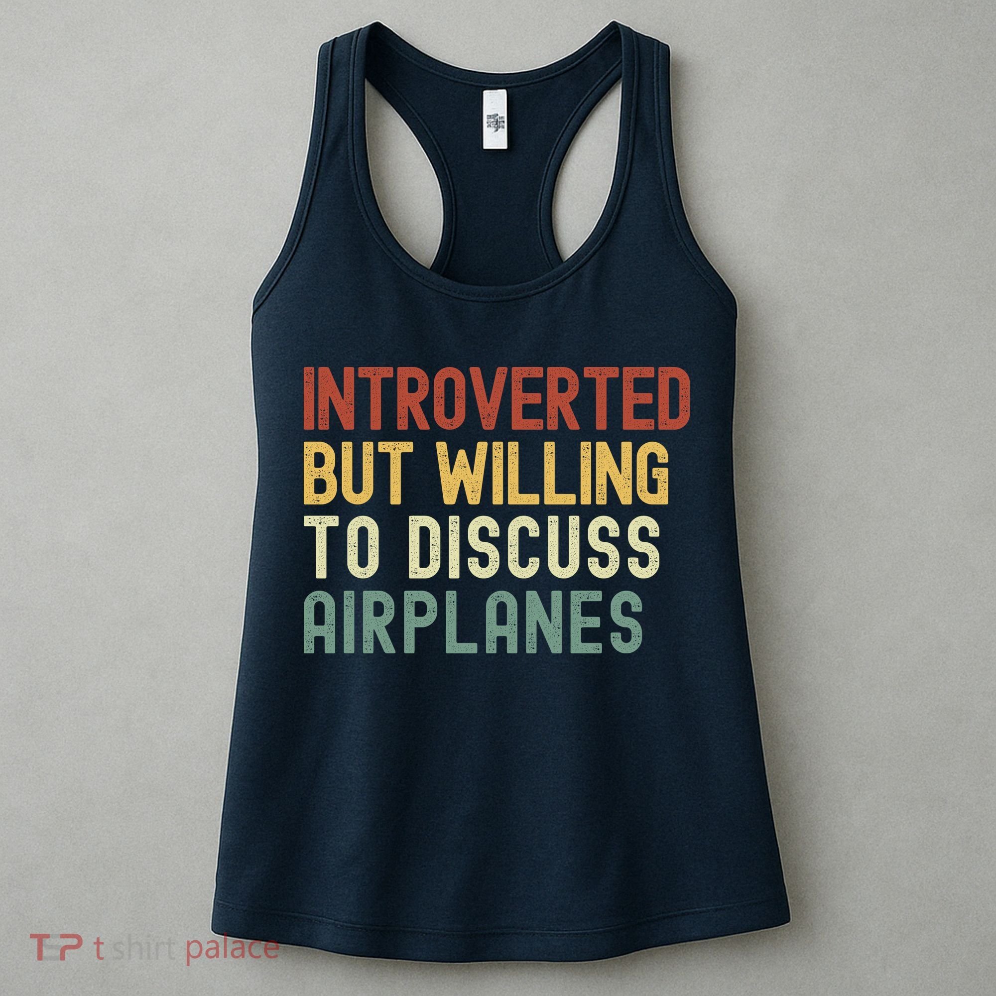 Introverted But Willing To Discuss Airplanes Funny Aviation Airplane Lover Women's Tank Top