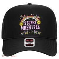 It Burns When I Pee Hat thumb 0