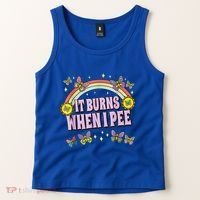 It Burns When I Pee Tank Top thumb 2