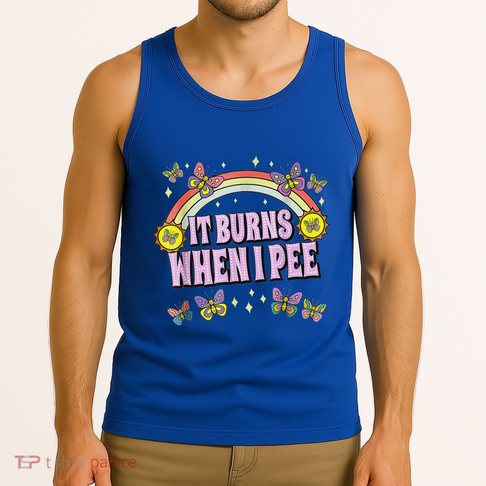 It Burns When I Pee Tank Top