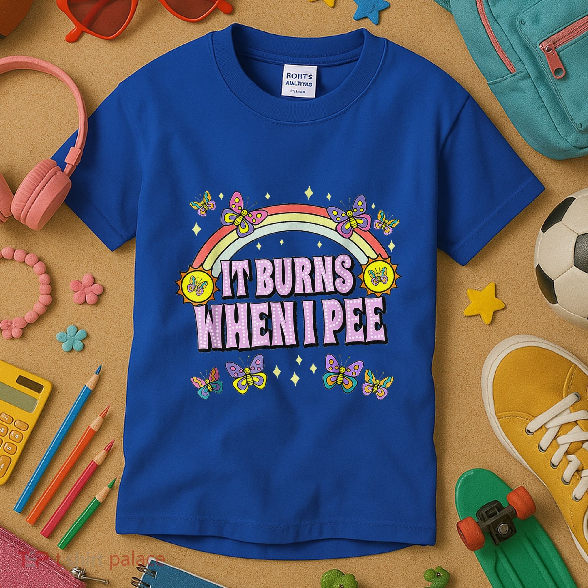 It Burns When I Pee Kids T-Shirt
