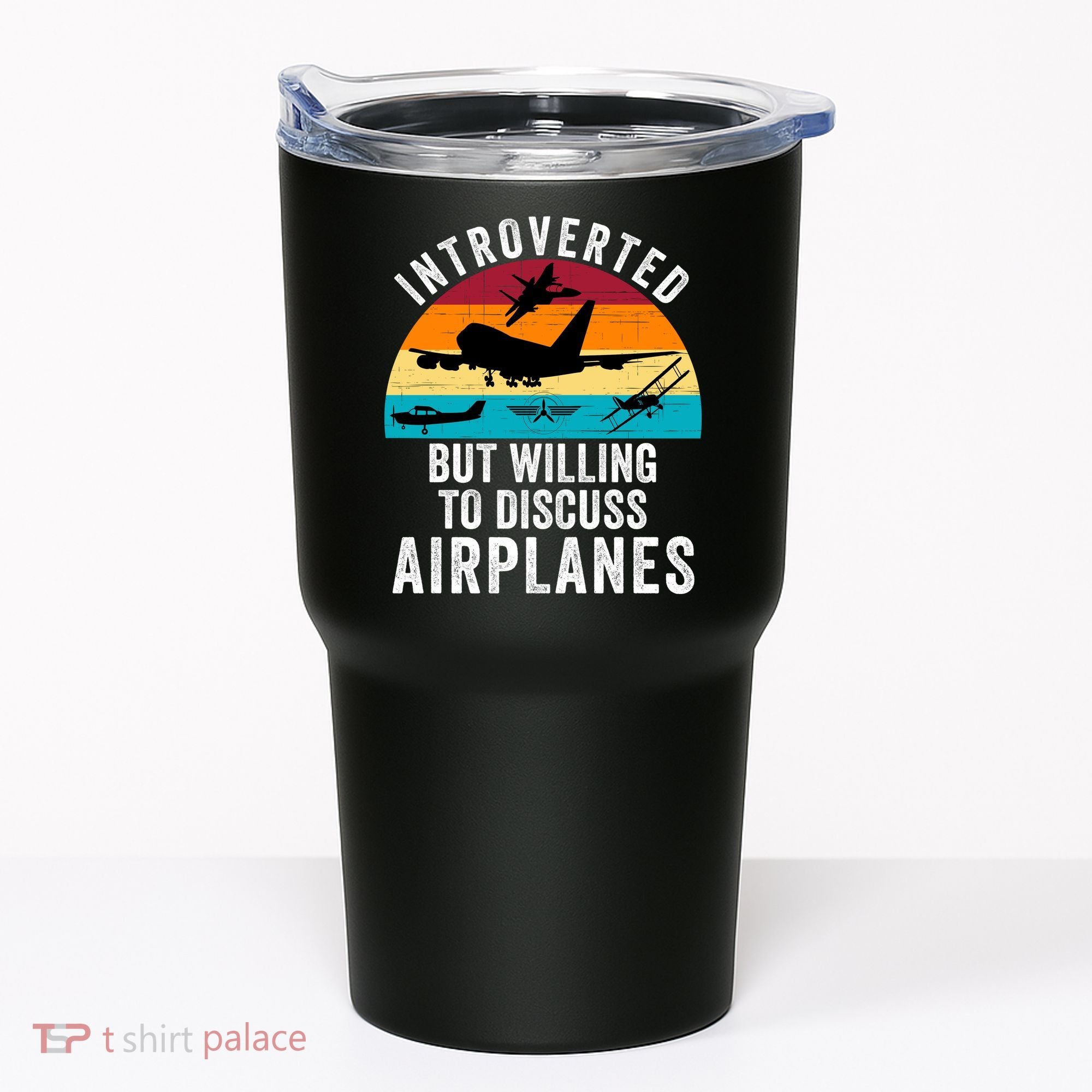 Introverted But Willing To Discuss Airplanes Funny Aviation Funny Pilot Tumbler