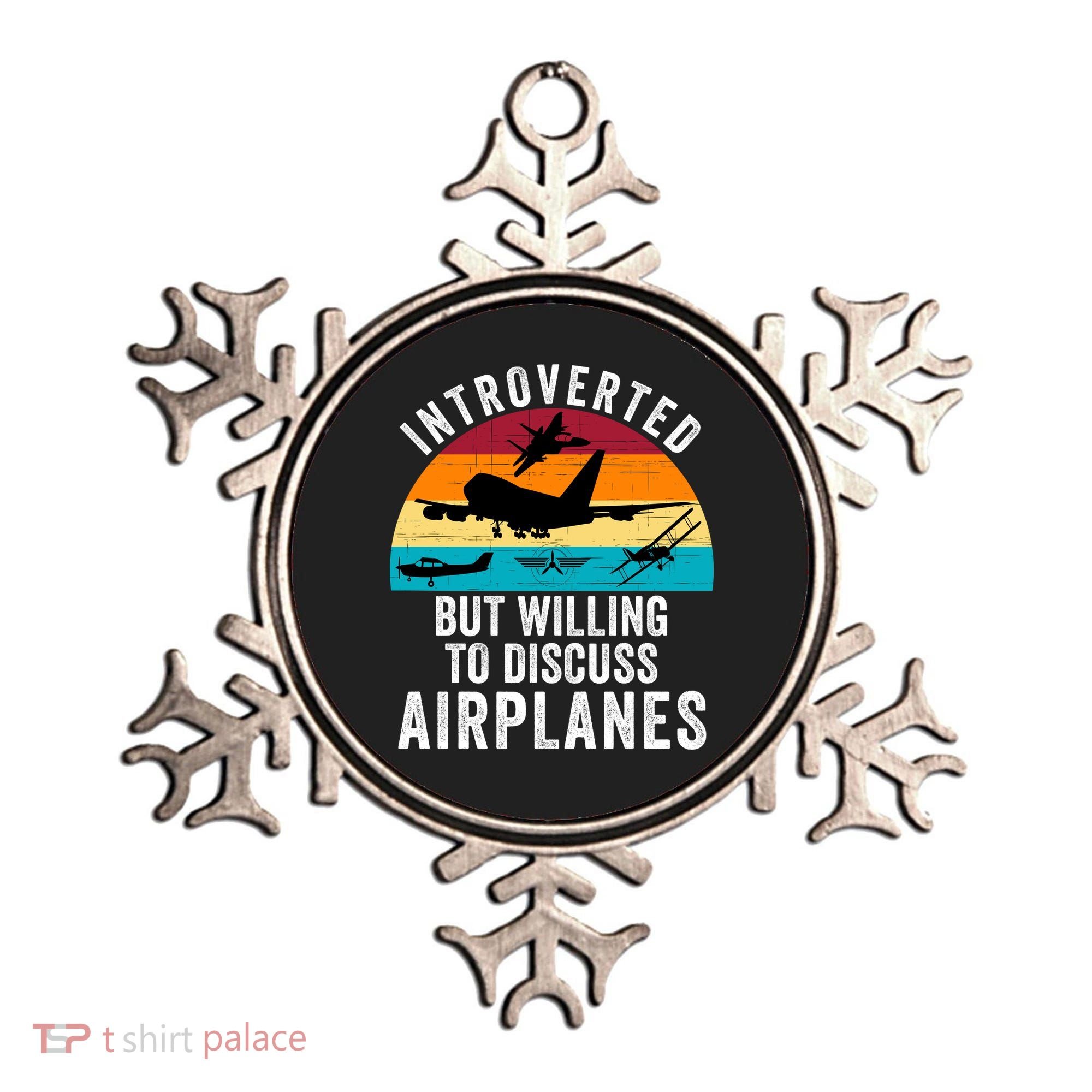 Introverted But Willing To Discuss Airplanes Funny Aviation Funny Pilot Ornament