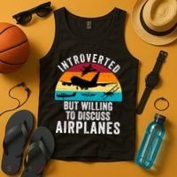 Introverted But Willing To Discuss Airplanes Funny Aviation Funny Pilot Tank Top thumb 4