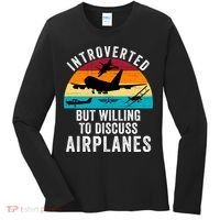 Introverted But Willing To Discuss Airplanes Funny Aviation Funny Pilot Women's Long Sleeve Shirt thumb 0