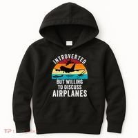 Introverted But Willing To Discuss Airplanes Funny Aviation Funny Pilot Kids Hoodie thumb 0