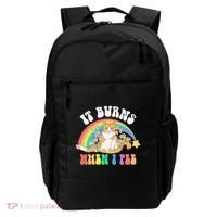 It Burns When I Pee Funny Cat Meme Rainbow Saying Sarcastic Backpack thumb 0